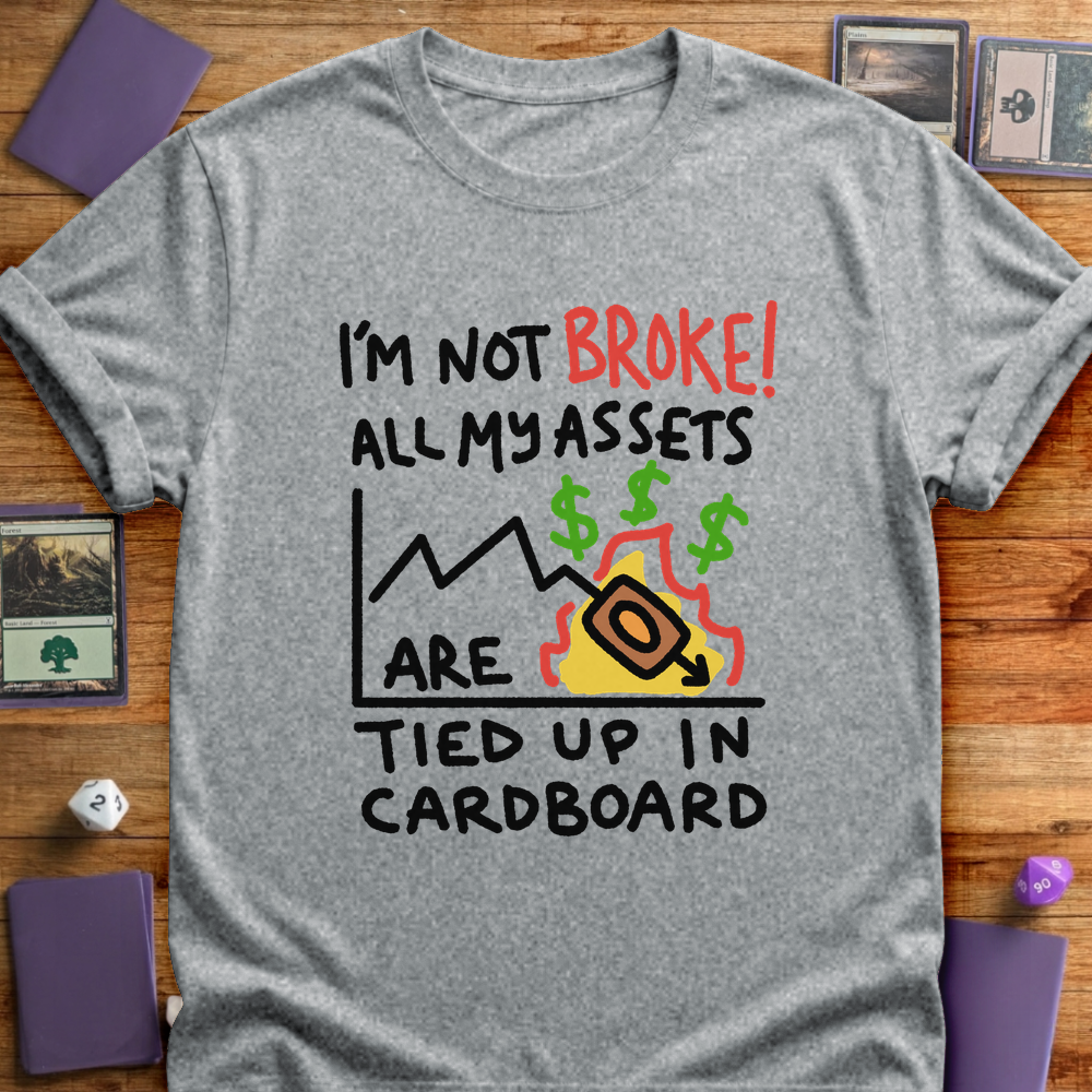 I'm Not Broke - Sport Grey