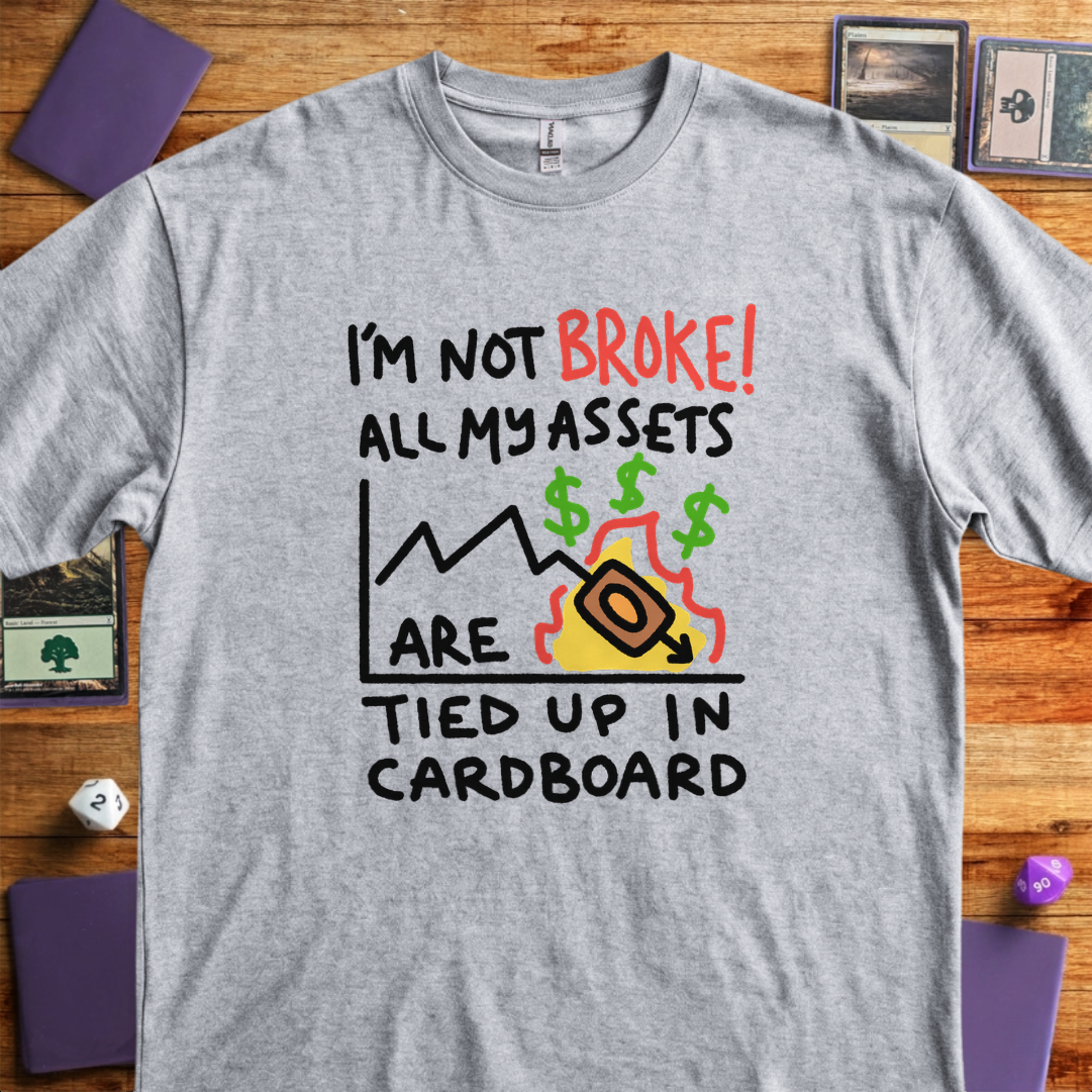 I'm Not Broke - Sport Grey