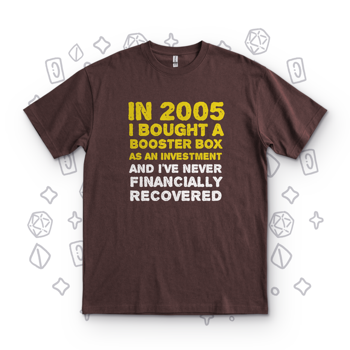 In 2005 - Dark Chocolate