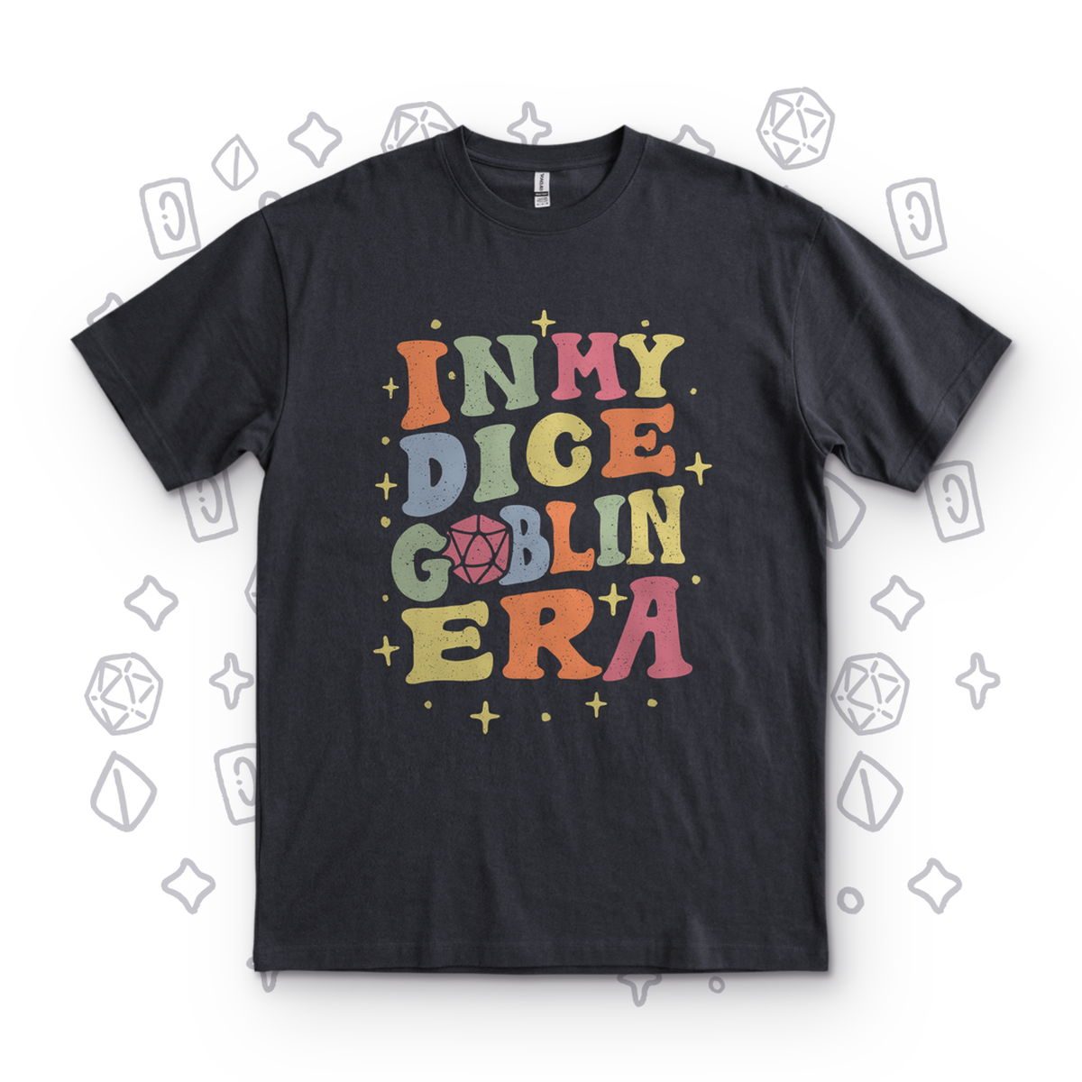 In My Dice Goblin Era - Black