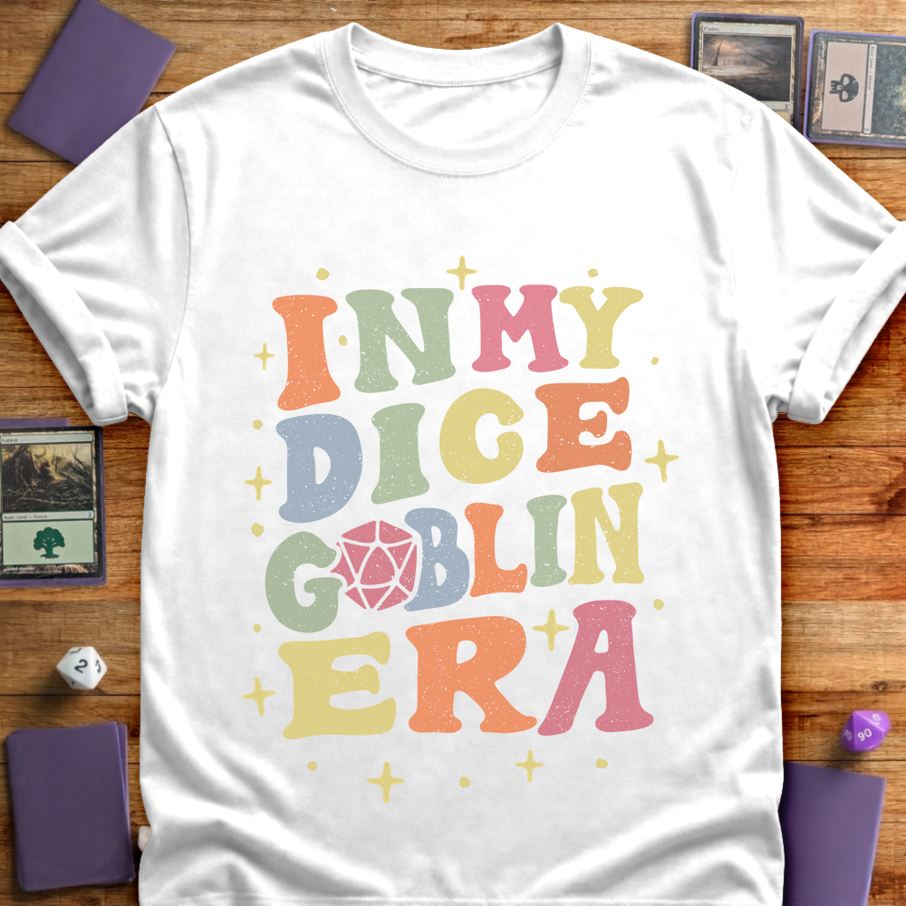 In My Dice Goblin Era - White