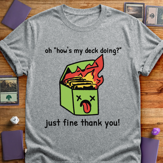 Just Fine Thank You - Sport Grey