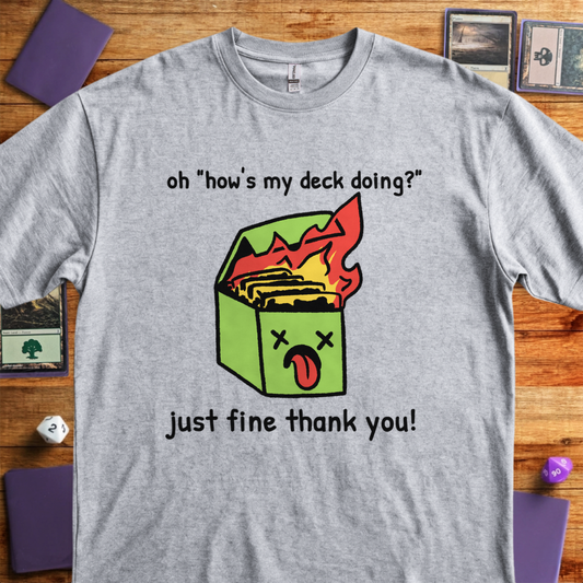 Just Fine Thank You - Sport Grey