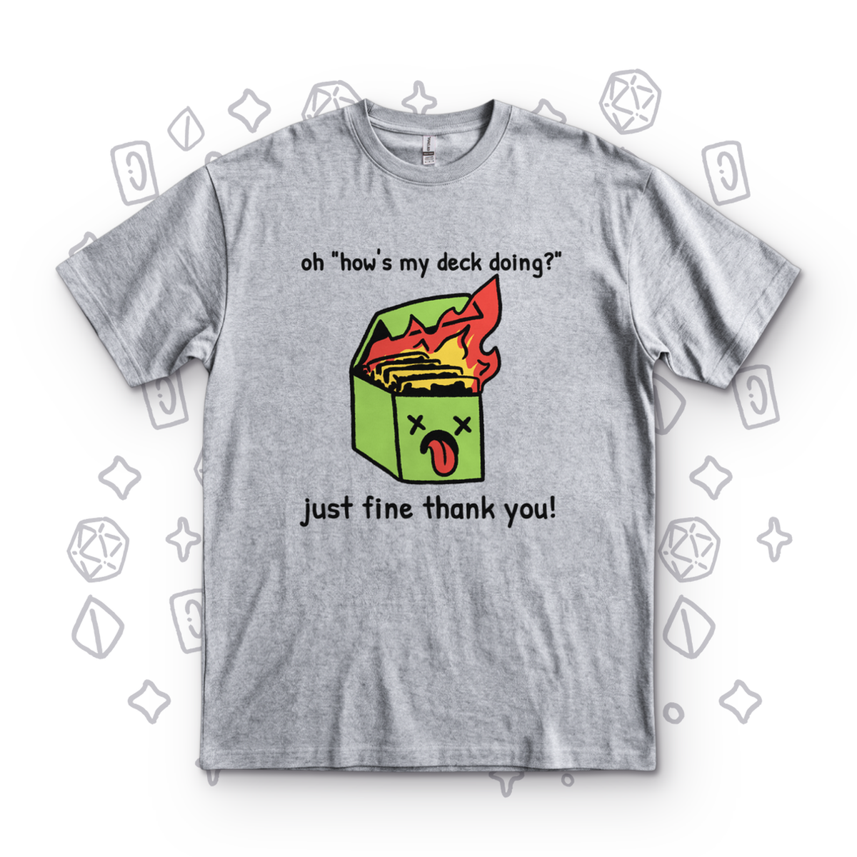 Just Fine Thank You - Sport Grey