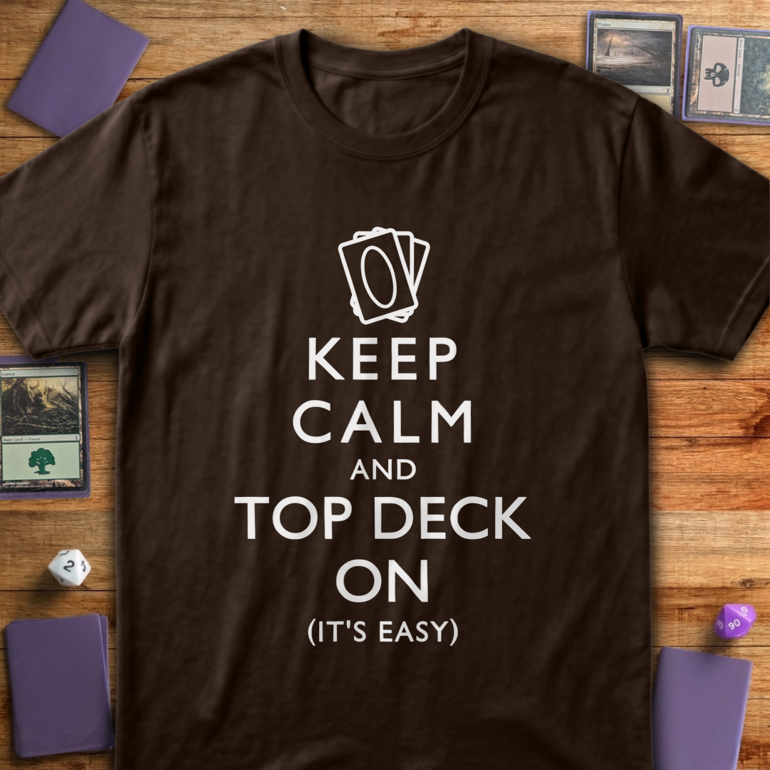 Keep Calm and Top Deck On - Dark Chocolate