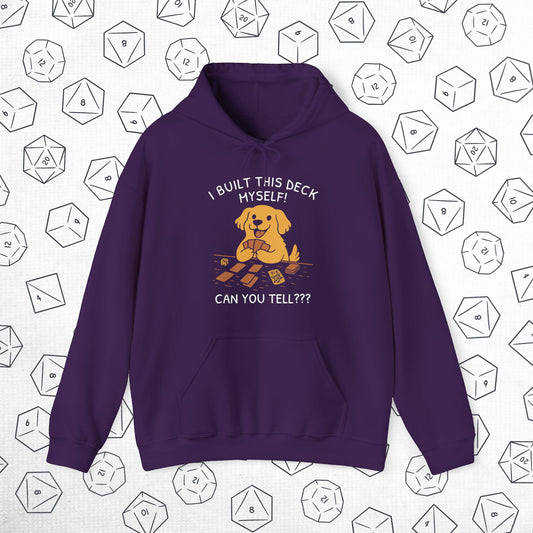 I Built This Deck Myself Hoodie
