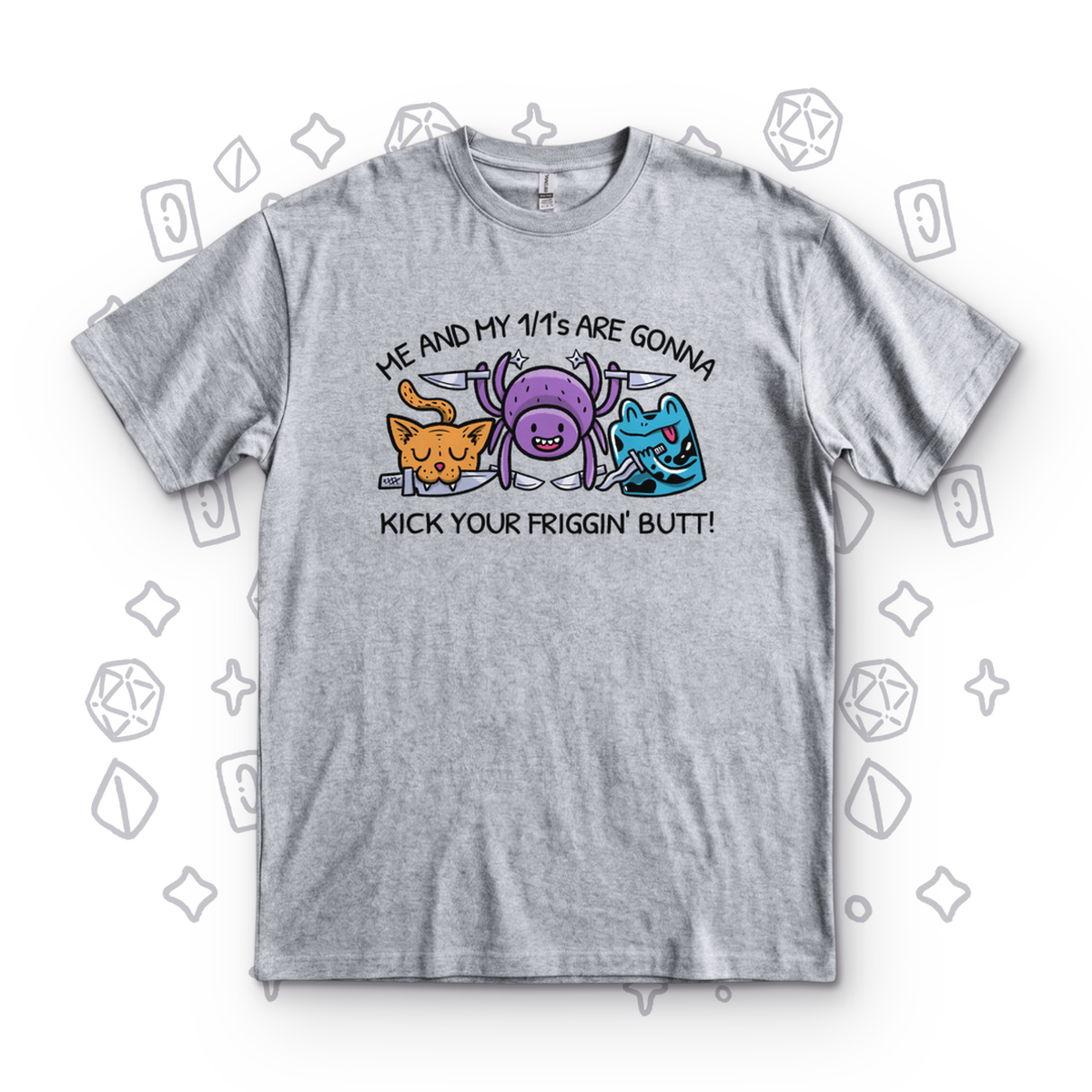 Kick Your Butt - Sport Grey