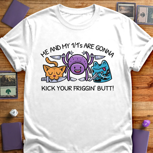 Kick Your Butt - White