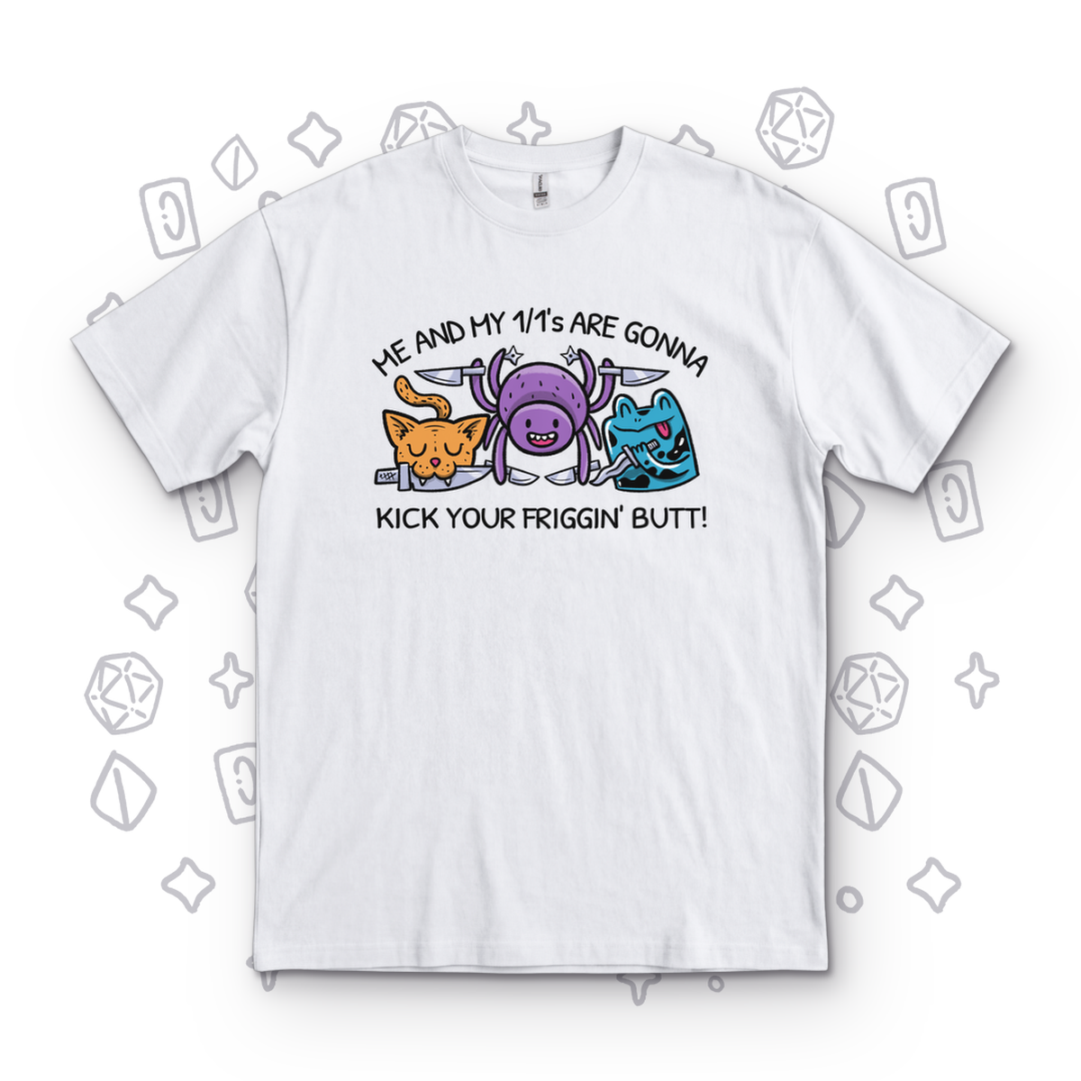 Kick Your Butt - White