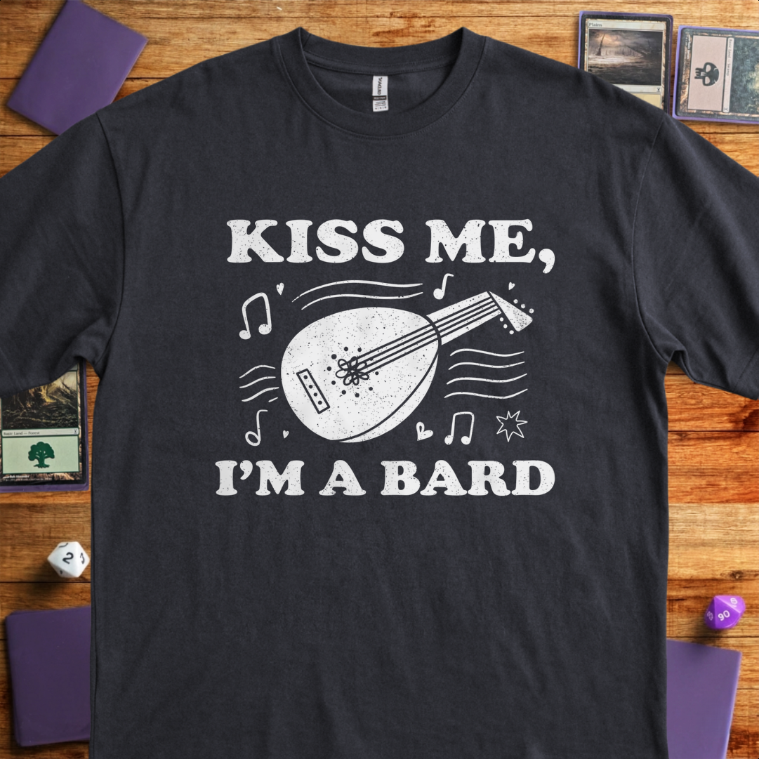 Kiss Me I'm a Bard - Black