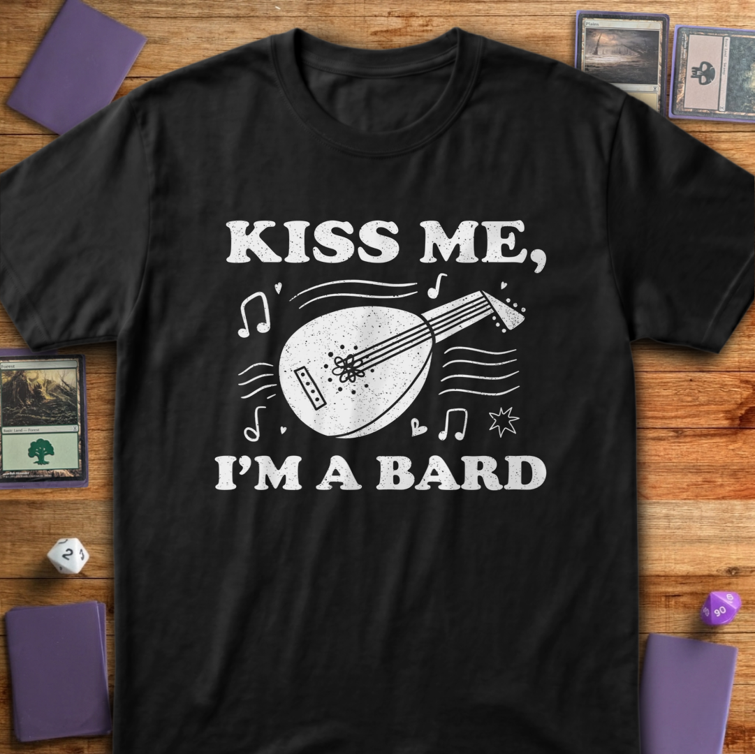 Kiss Me I'm a Bard - Black