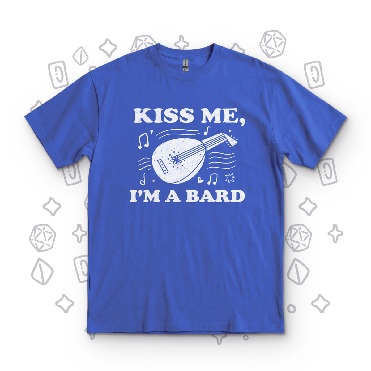 Kiss Me I'm a Bard - Metro Blue