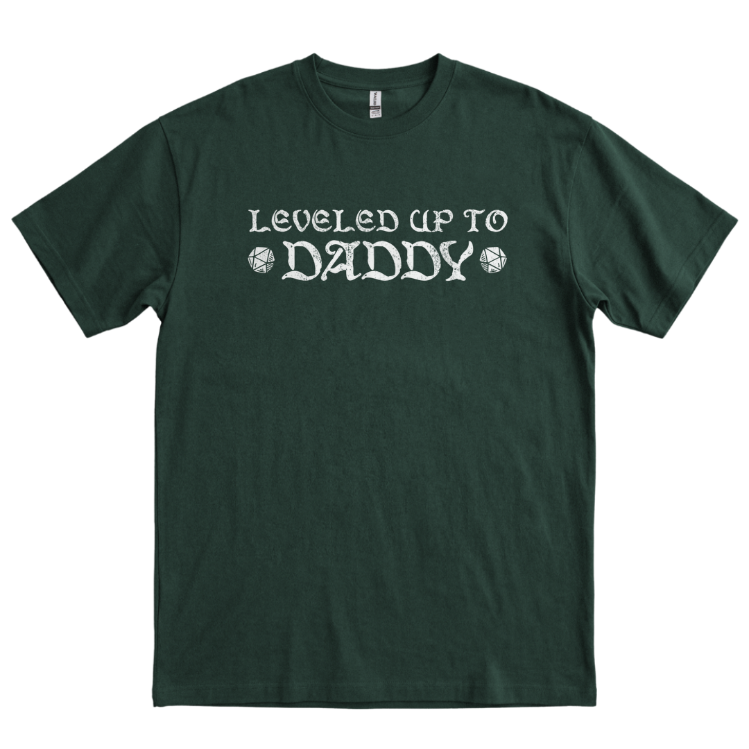 Leveled Up To Daddy - Forest Green