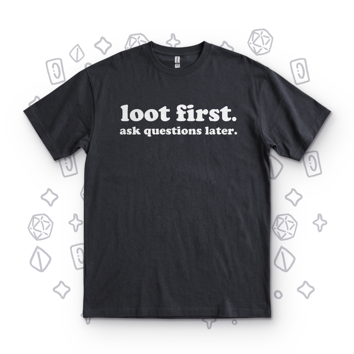 Loot First - Black