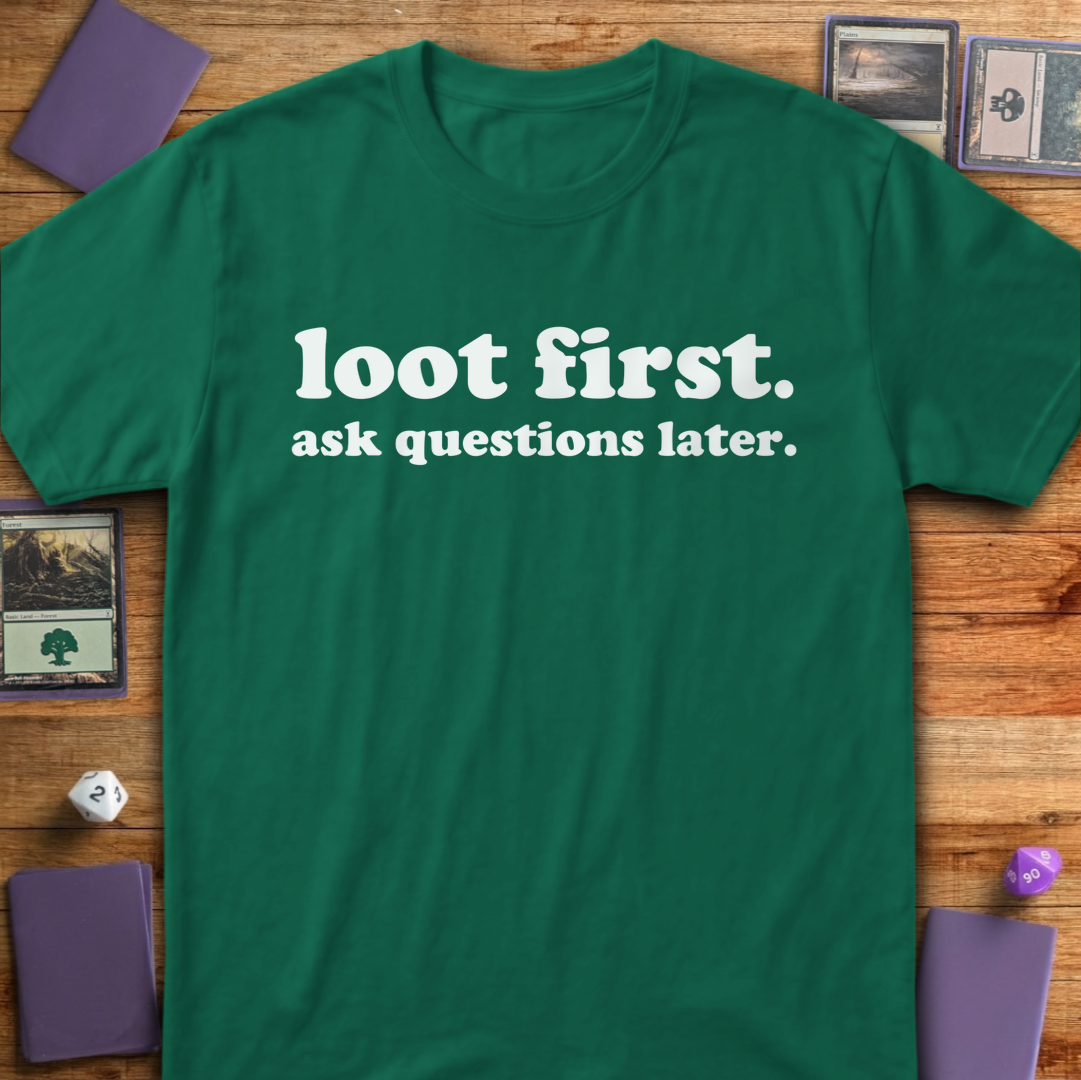 Loot First - Kelly Green