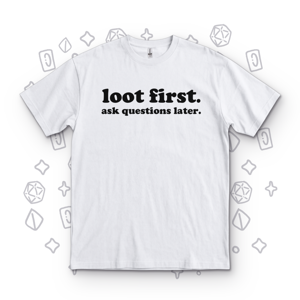 Loot First - White