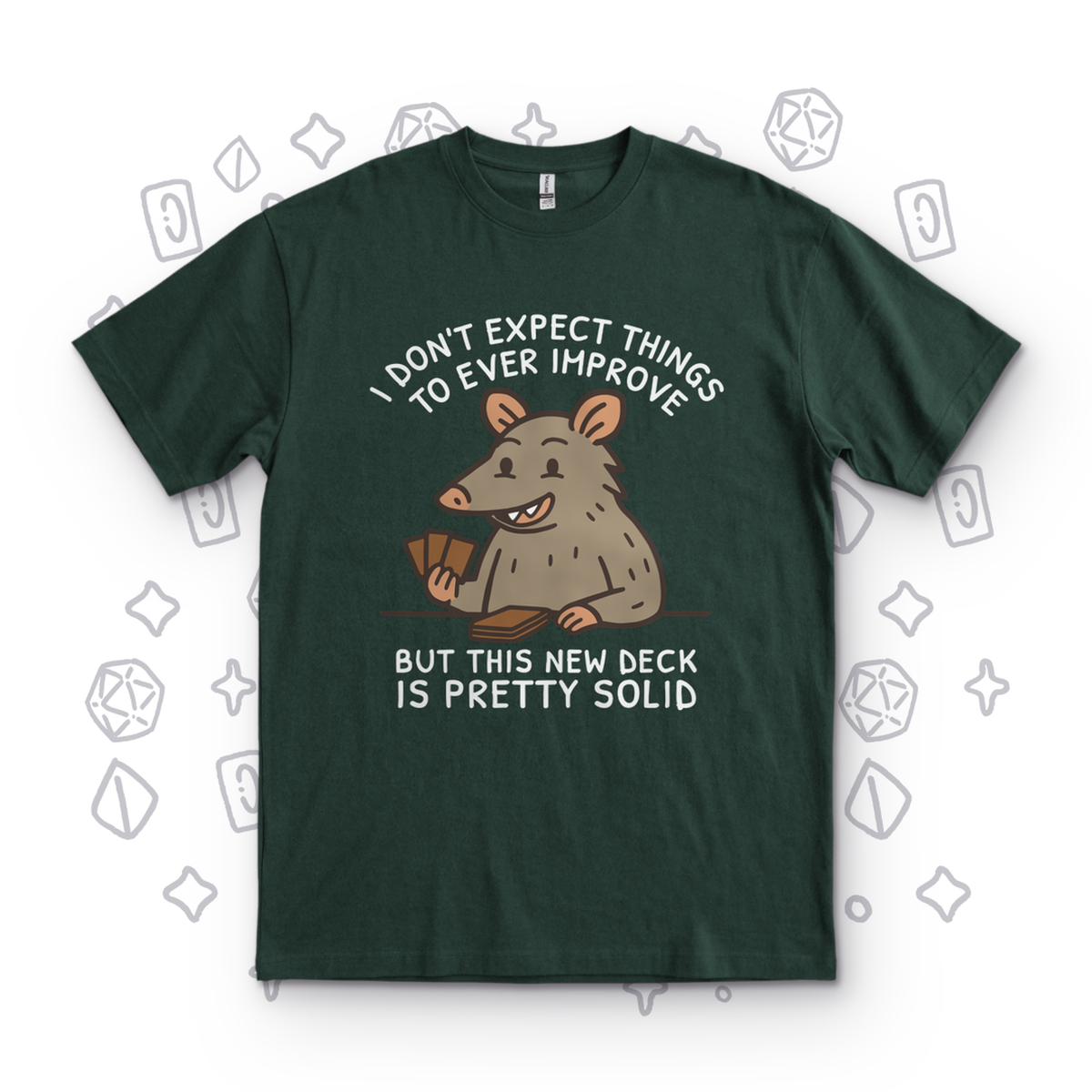 Low Expectations - Forest Green