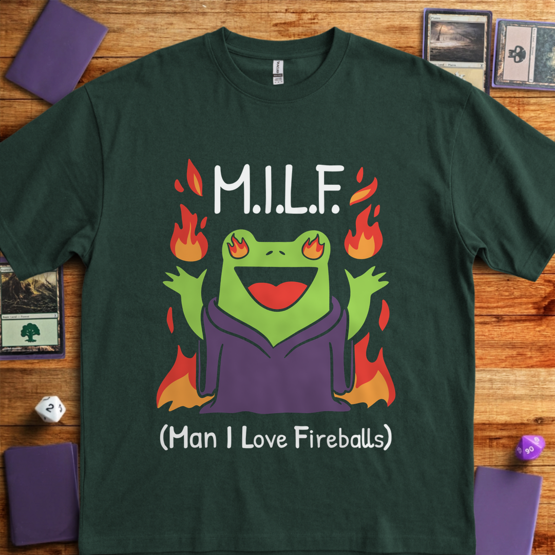 MILF Man I Love Fireballs - Forest Green