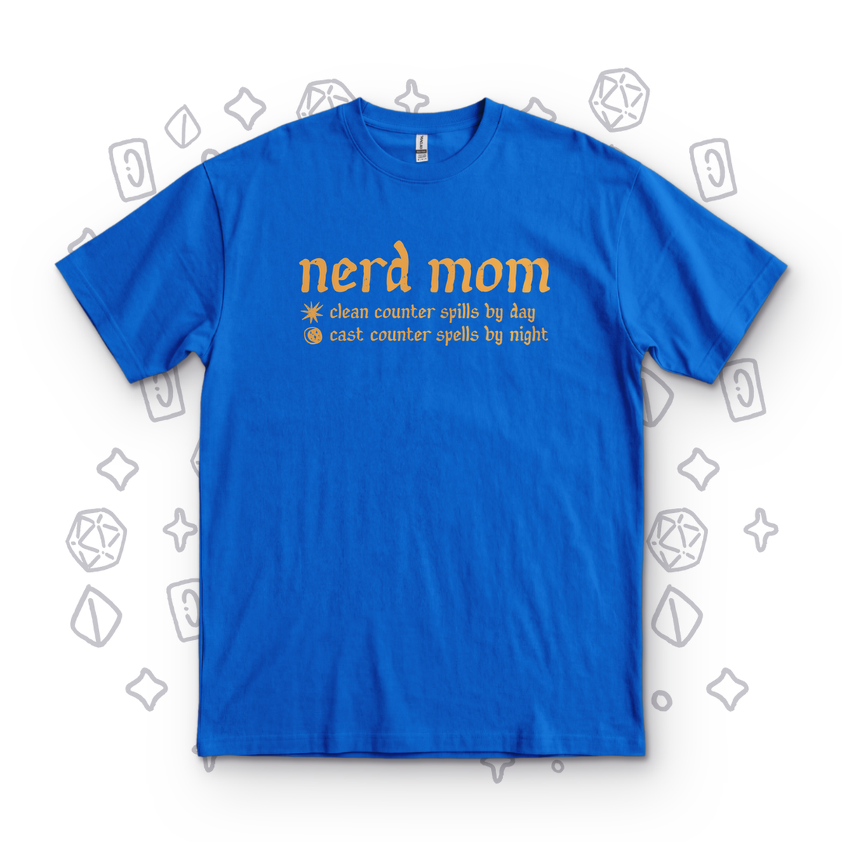 Mom by Day and Night - Royal