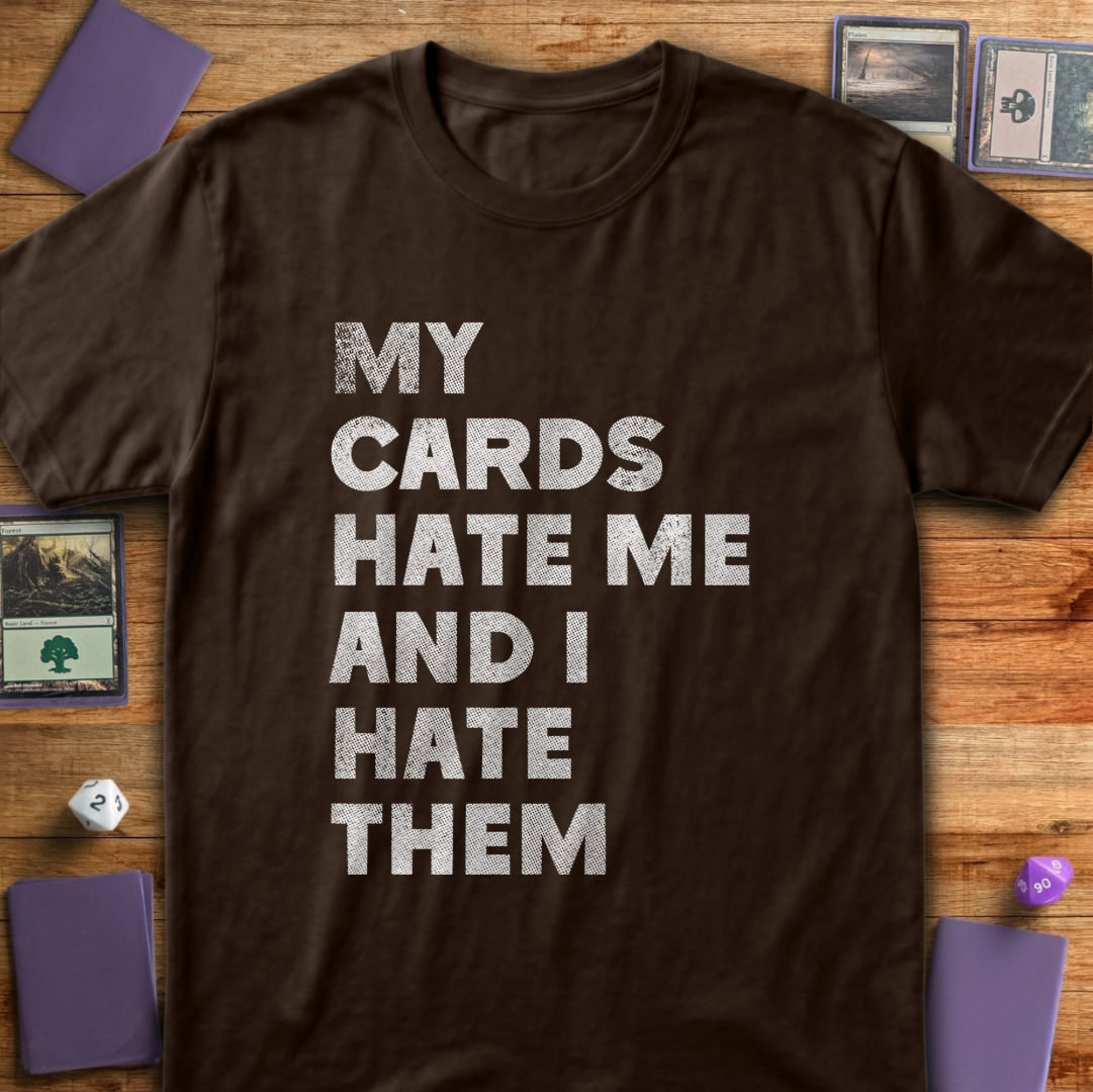 My Cards Hate Me - Dark Chocolate