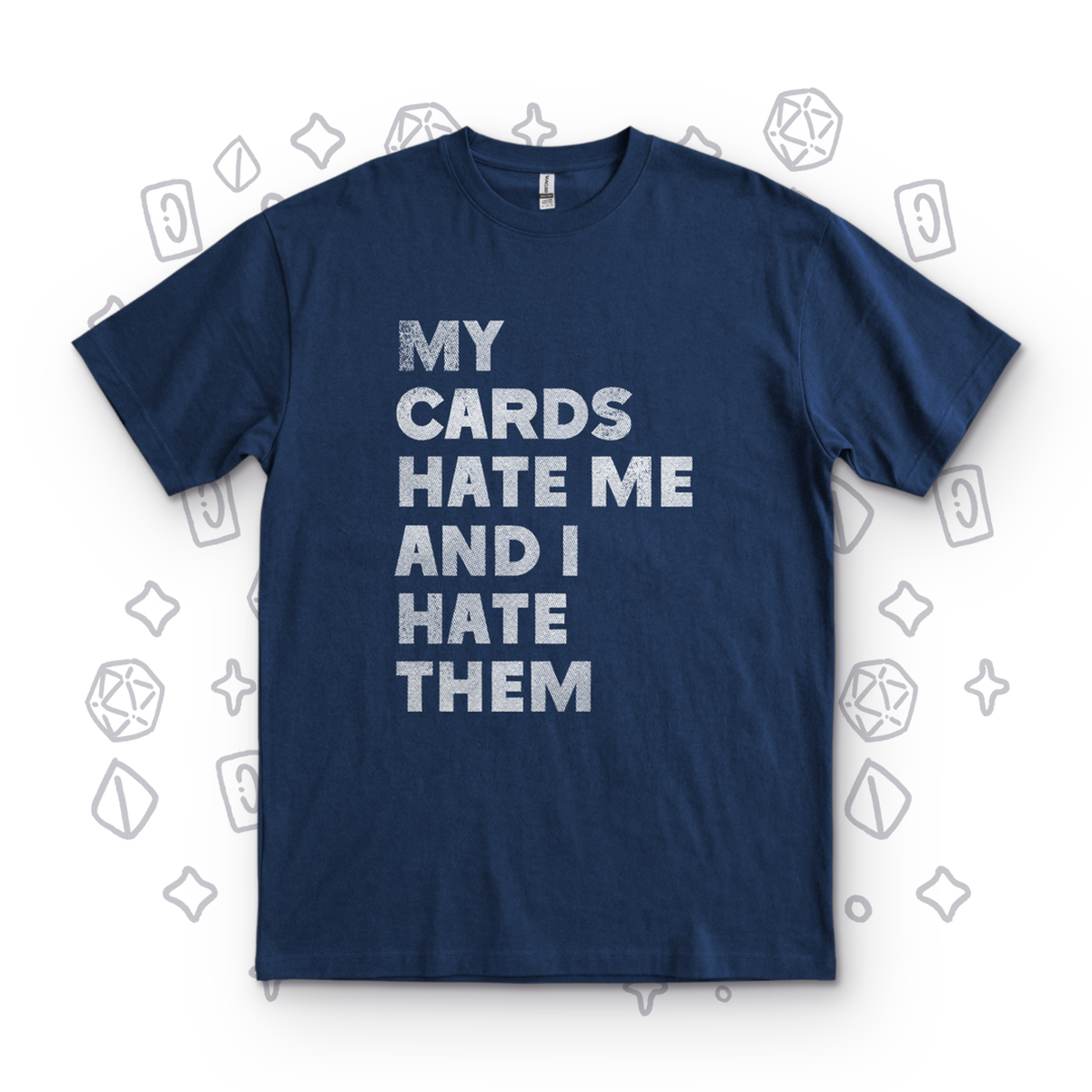 My Cards Hate Me - Navy