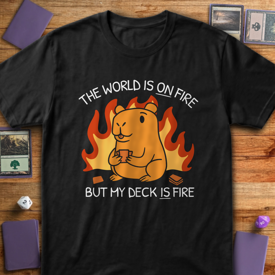 My Deck is Fire - Black