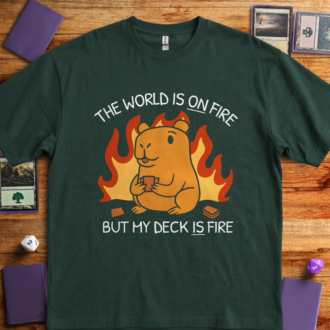My Deck is Fire - Forest Green