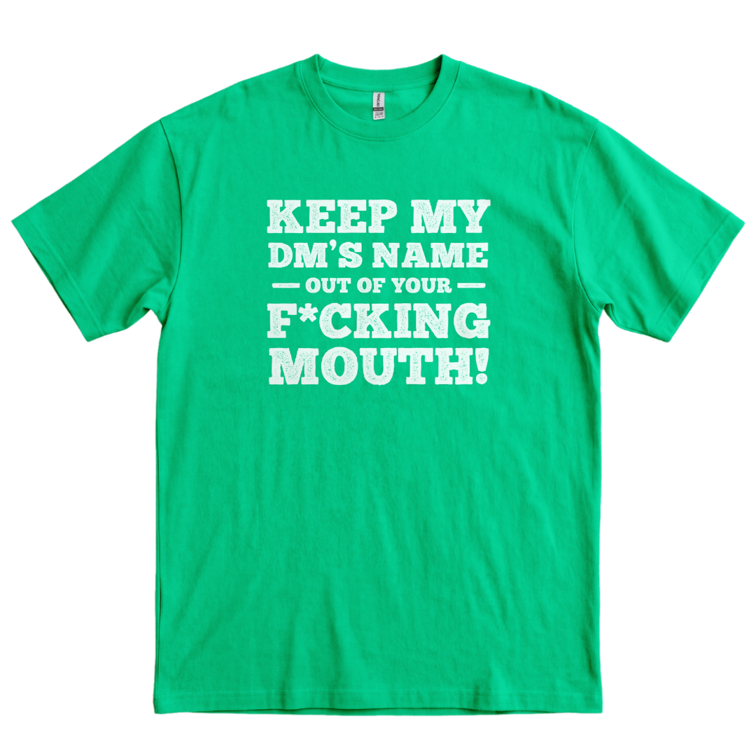 My DM's Name - Irish Green