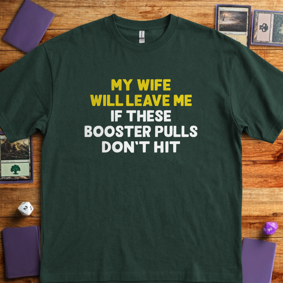 My Wife Will Leave Me - Forest Green