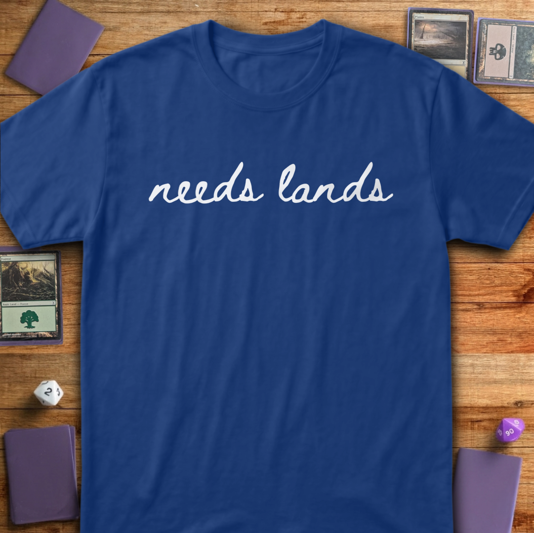 Needs Lands - Royal