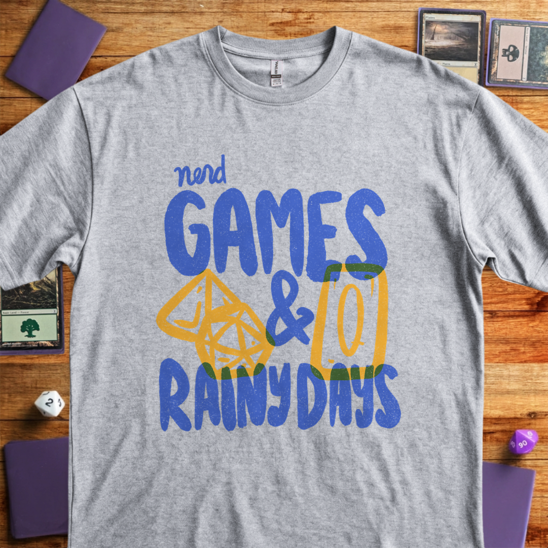 Nerd Games and Rainy Days - Sport Grey