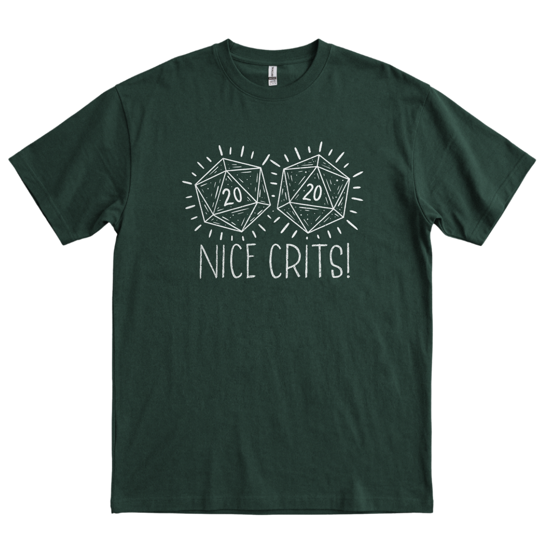 Nice Crits! - Forest Green