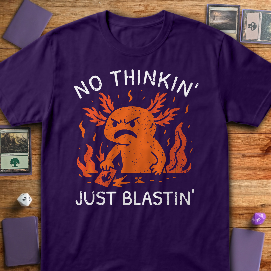 No Thinkin' Just Blastin' - Purple