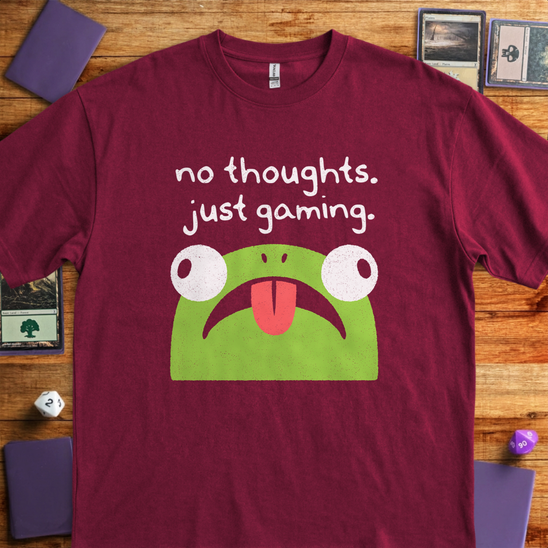 No Thoughts Just Gaming - Maroon