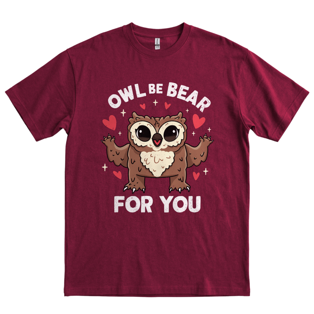 Owl Be Bear for You - Maroon