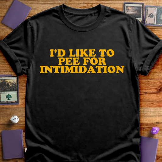 Pee For Intimidation - Black