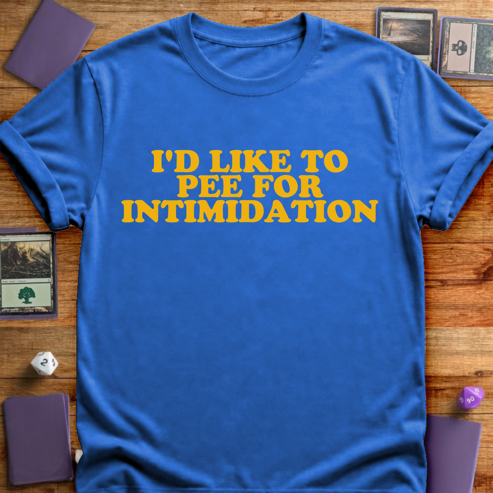 Pee For Intimidation - Royal