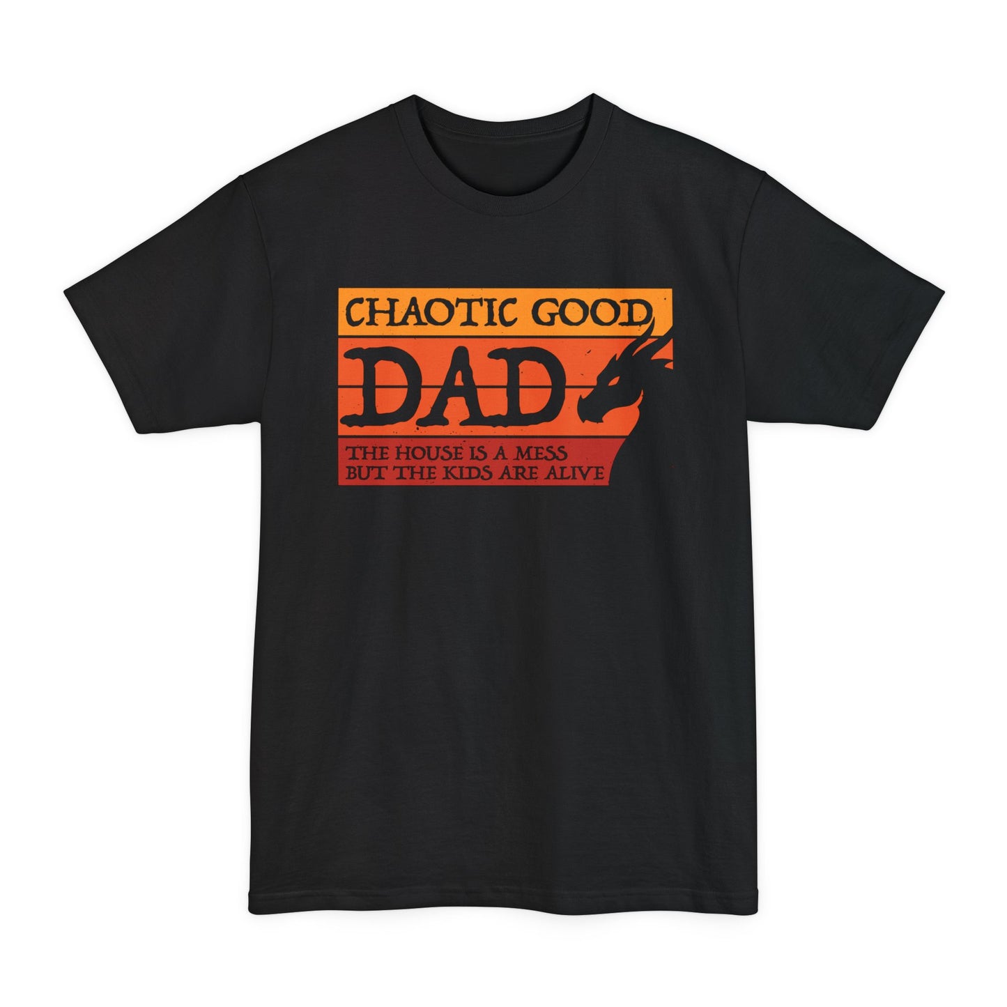 Chaotic Good Dad Tall Beefy-T® T-Shirt