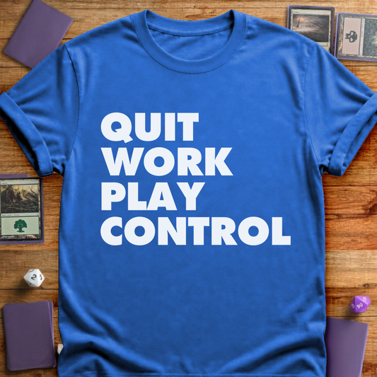 Quit Work Play Control - Royal