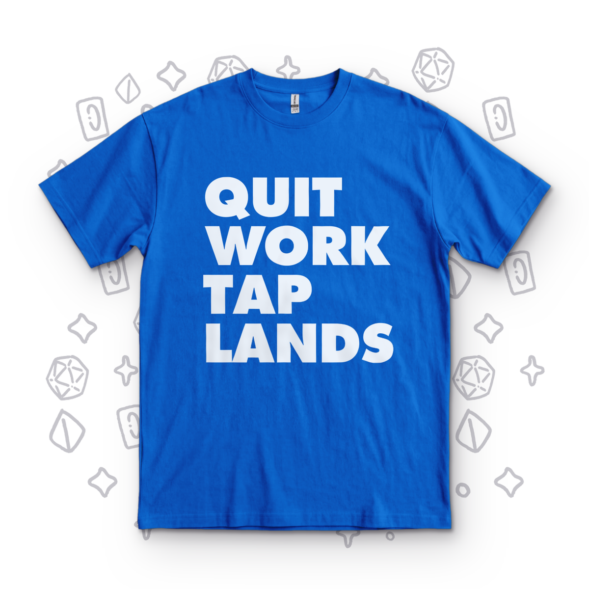 Quit Work Tap Lands - Royal