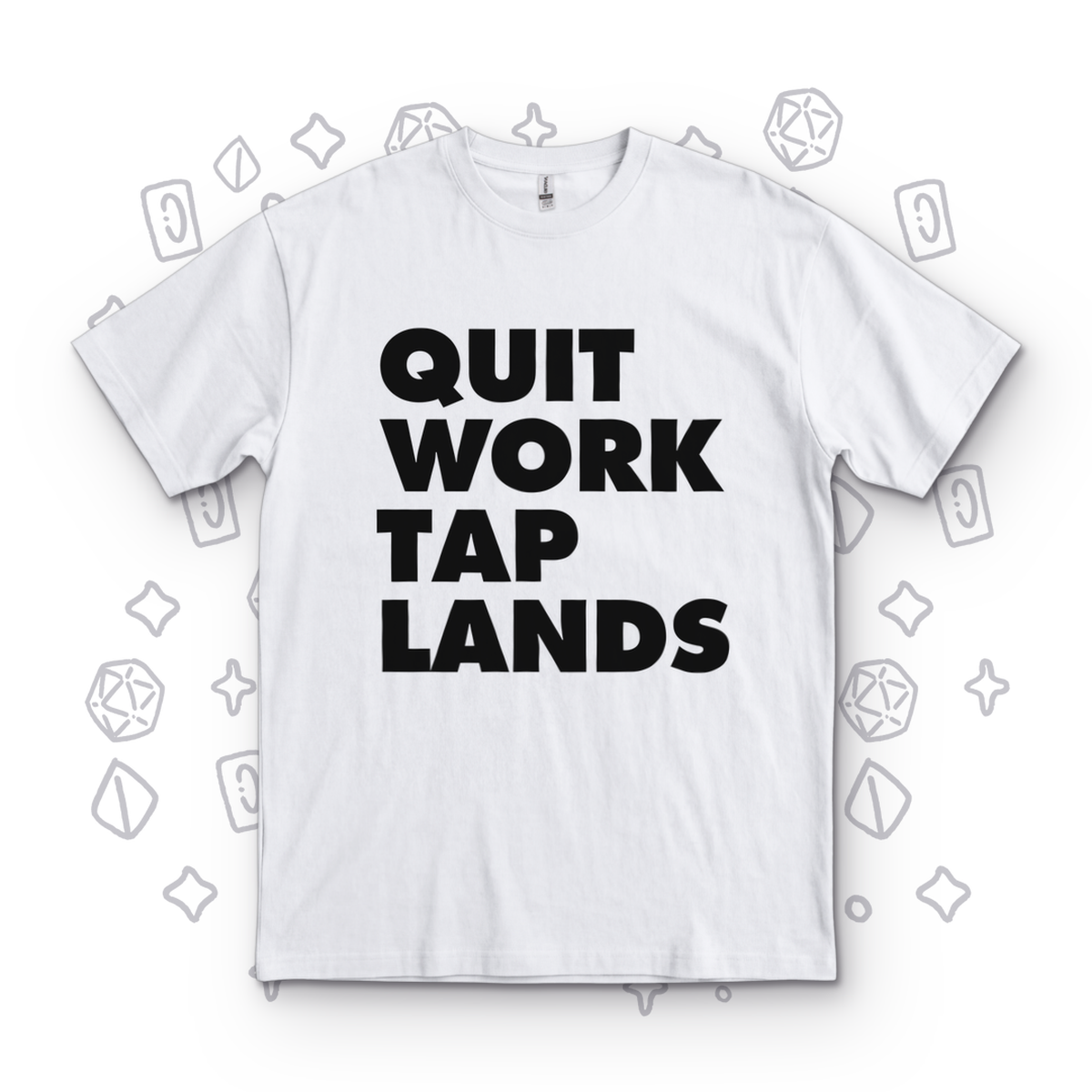 Quit Work Tap Lands - White