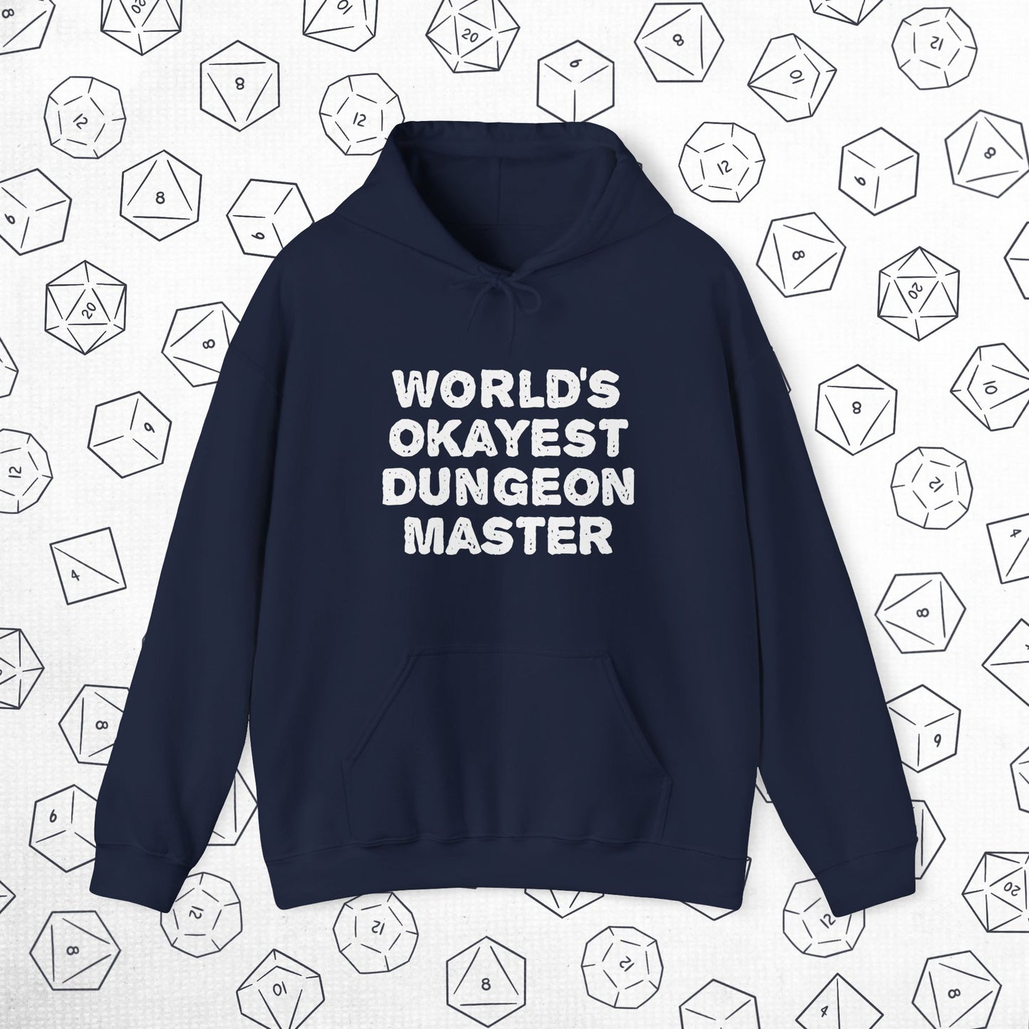 World's Okayest DM Hoodie