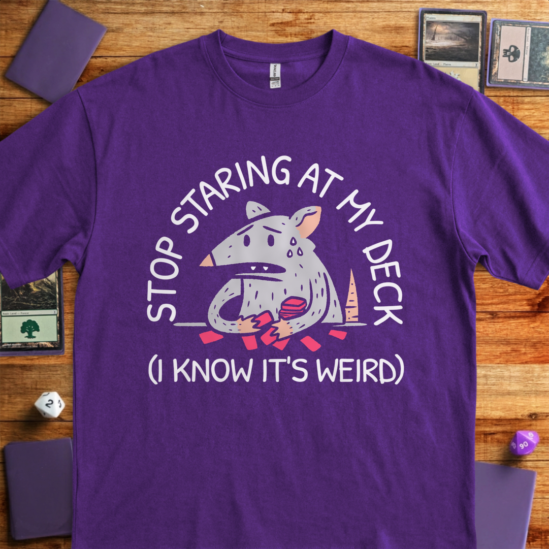 Stop Staring at My Deck - Purple
