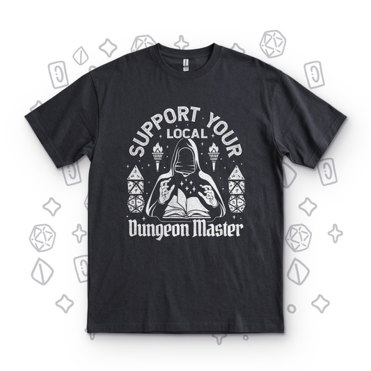 Support Your Local Dungeon Master - Black