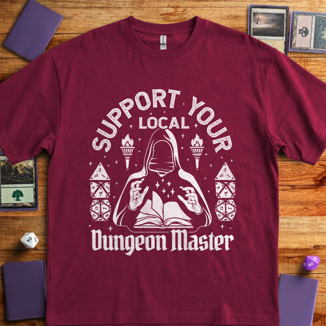 Support Your Local Dungeon Master - Maroon