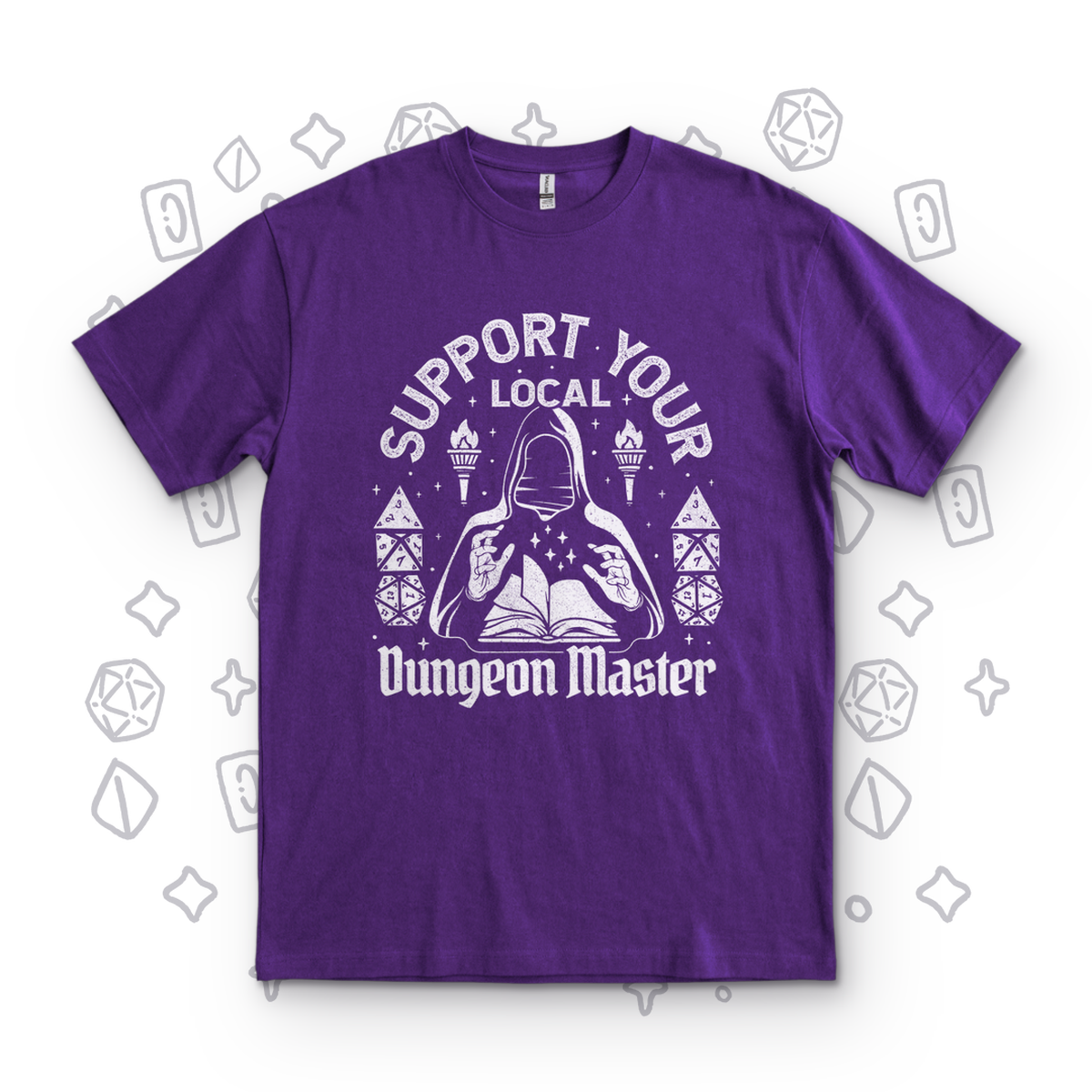Support Your Local Dungeon Master - Purple