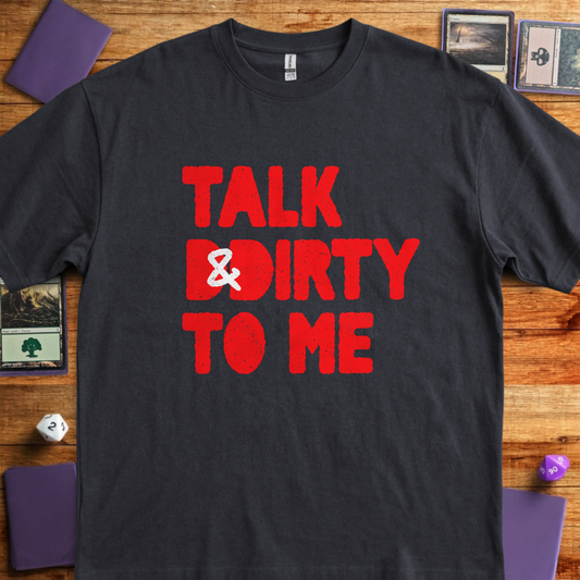 Talk DnDirty to Me - Black
