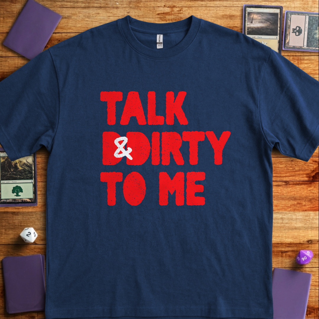 Talk DnDirty to Me - Navy
