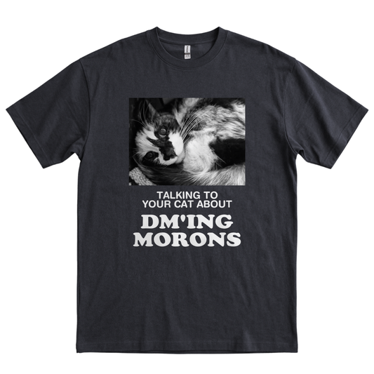 Talking about DM'ing Morons - Black