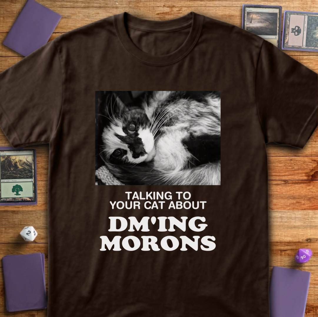 Talking about DM'ing Morons - Dark Chocolate